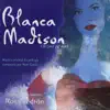 Nani García - Blanca Madison (Original Motion Picture Soundtrack)